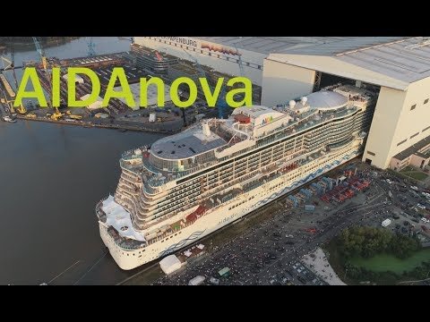 Meyer Werft Floats AIDAnova The Worlds First LNG Powered Cruise Ship