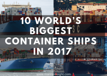 10 World’s Biggest Container Ships in 2017