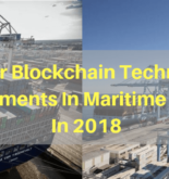 7 Major Blockchain Technology Developments In Maritime Industry In 2018 7 Major Blockchain Technology Developments In Maritime Industry In 2018