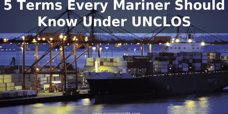 5 Terms Every Mariner Should Know Under UNCLOS