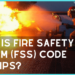 What is Fire Safety System (FSS) Code on Ships?