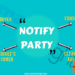 Notify Party