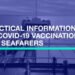 Practical Info on COVID-19 vaccinations for seafarers