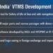 India: Development Of Indigenous Software Solution For VTS And VTMS Launched
