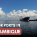 5 Major Ports in Mozambique