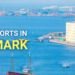 6 Major Ports of Denmark 6 Major Ports in Denmark