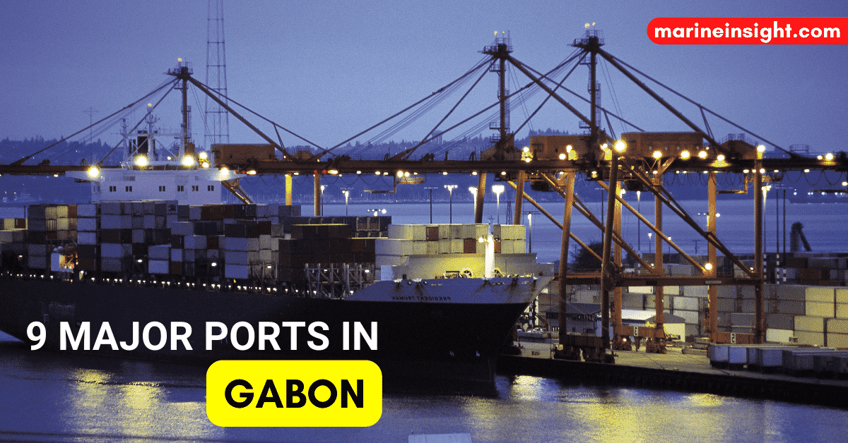 Gabon's 9 Major Ports as well as Terminals - Maritime and Salvage Wolrd ...