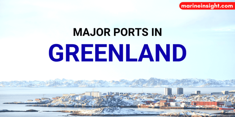 7 Major Ports in Greenland