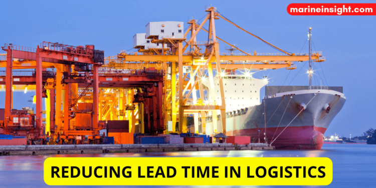 Reducing Lead Time in Logistics – Why It Is Important?