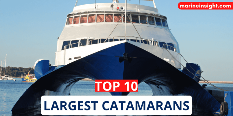 Top 10 largest Catamarans in the world