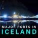 10 Major Ports In Iceland