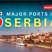 5 Major Ports In Serbia 5 Major Ports In Serbia