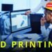 Understanding Use Of 3-D Printing in Shipping