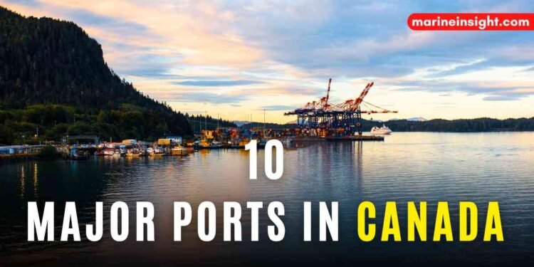 10 Major Ports In Canada