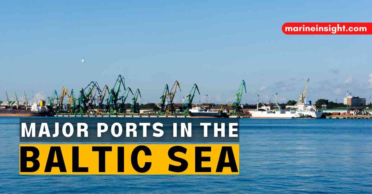 10 Major Ports In The Baltic Sea - Maritime and Salvage Wolrd News ...