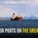 10 Major Ports On The Great Lakes 10 Major Ports On The Great Lakes