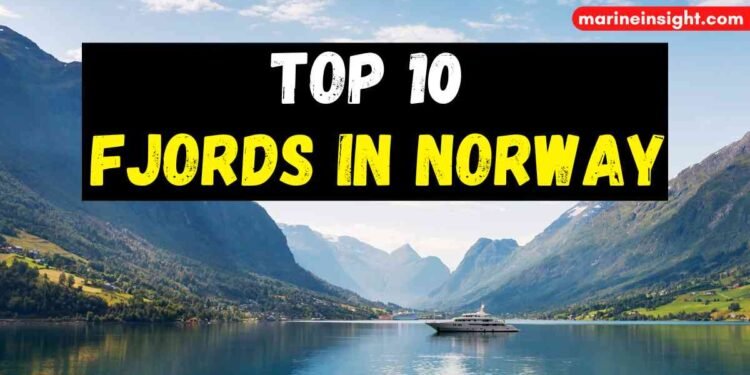 Top 10 Fjords in Norway